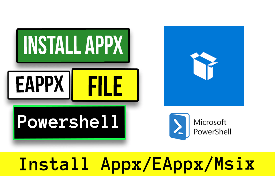 Install .Appx file using powershell