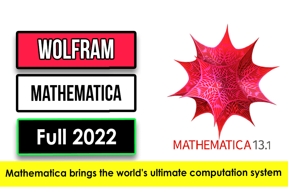 Wolfram Mathematica 2022 Free