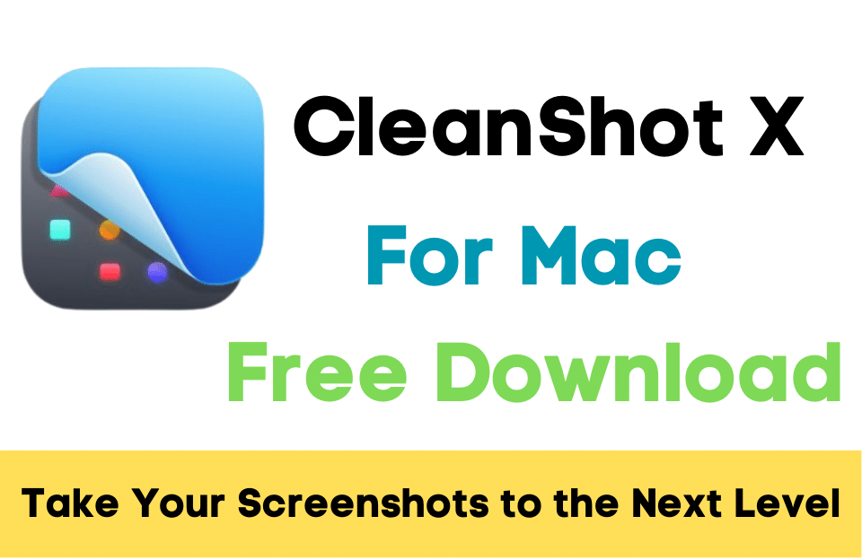 Cleanshot X For Mac Free