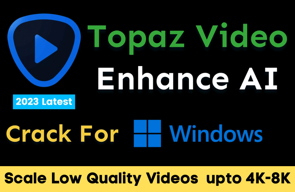 Topaz Video Enhance AI Crack Windows