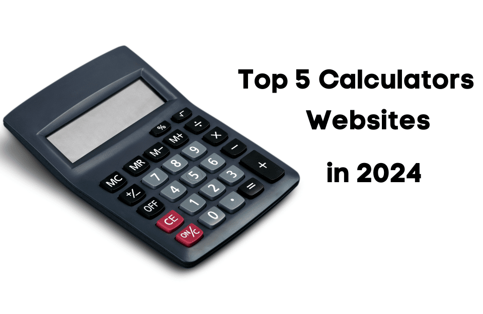 Top 5 Calculator Websites