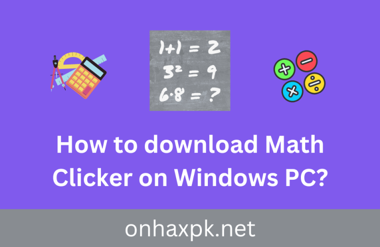 Clicmath How to download Math Clicker on Windows PC? - ONHAXPK