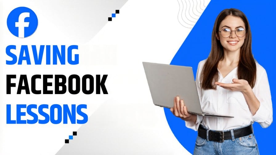 Saving Facebook lessons