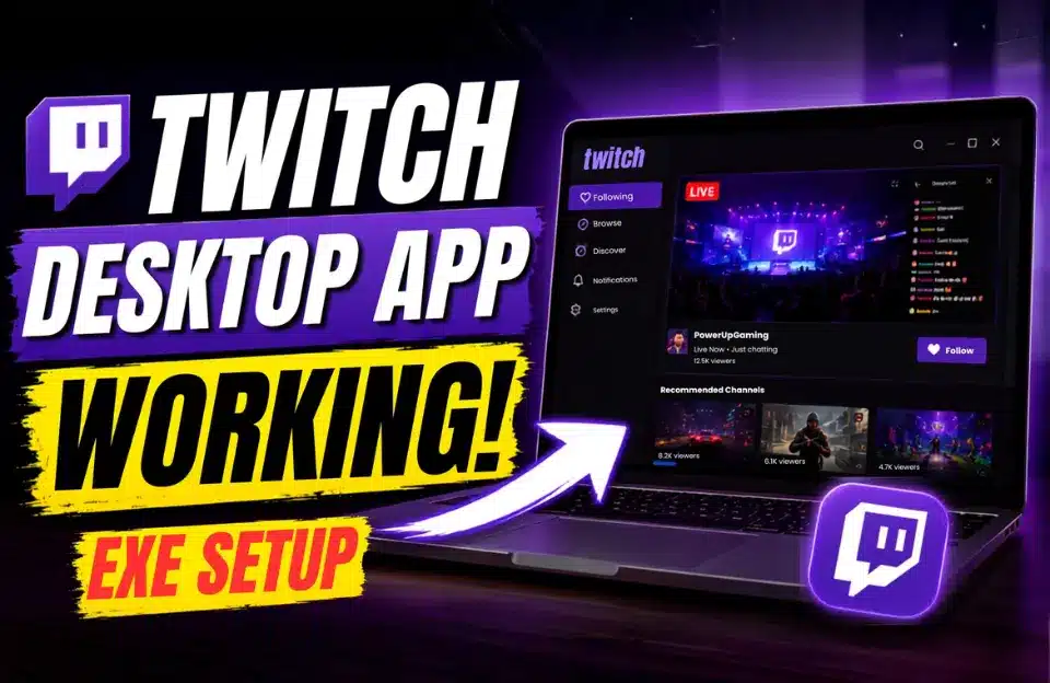 Twitch Desktop App EXE